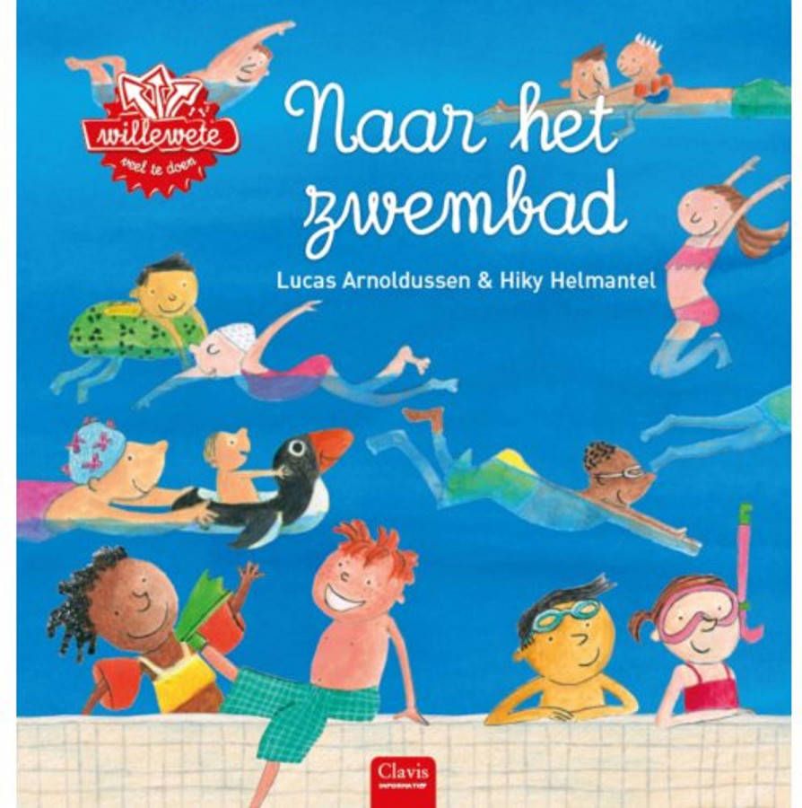 Willewete: Naar het zwembad Lucas Arnoldussen