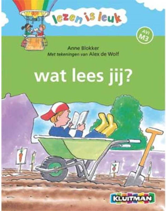 Kluitman Lezen Is Leuk Wat Lees Jij(AVI M3 )